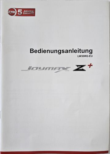 SYM Bedienungsanleitung Joymax Z+ DIN A5 Deutsch